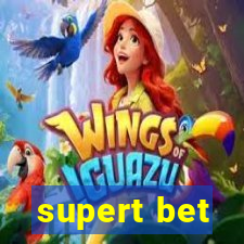 supert bet